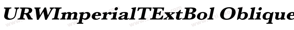 URWImperialTExtBol Oblique字体转换